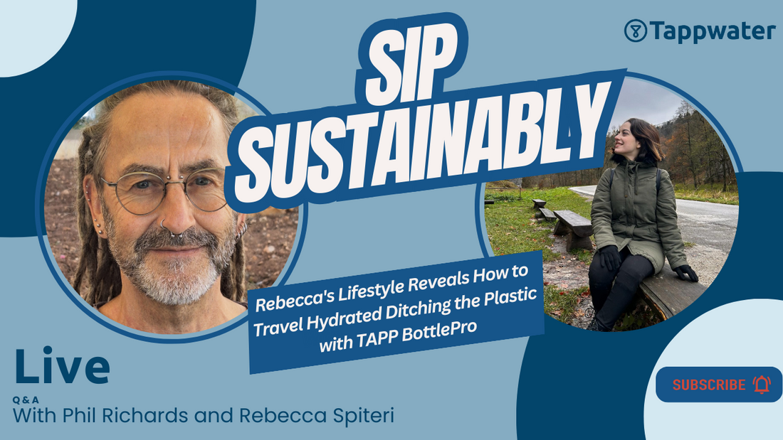 🌱💧 Sip Sustainably: Rebecca's Lifestyle Reveals How to Travel Hydrated Ditching the Plastic with TAPP BottlePro 💧🌱